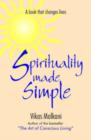 Spirituality Made Simple : A Book That Changes Lives - Book