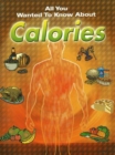 All You Wanted to Know About Calories - Book