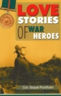 Love Stories of War Heroes - Book