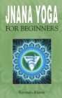 Jnana Yoga for Beginners - Book