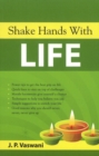 Shake Hands with Life - Book