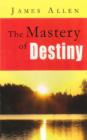 Mastery of Destiny - Book