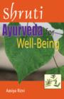Shruti : Ayurveda for Well-Being - Book