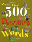 My First 500 Describing Words - Book