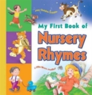 My First Book of Nursery Rhymes - Book