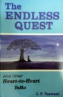 Endless Quest : & Other Heart-to-Heart Talks - Book