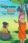 The Supreme Yoga : Vashista Yoga - Book