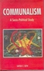 Communalism : A Socio-Political Study - eBook