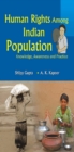Human Rights Among Indian Populations : Knowledge, Awareness and Practice - eBook
