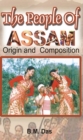 The People of Assam : Origin and Composition - eBook