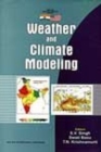 Weather and Climate Modelling - Book