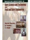 Objective Questions In Dairy Science and Technology and Food and Dairy Engineering - Book