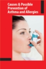 Causes and Possible Prevention of Asthma and Allergies - eBook