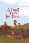 A Long Walk for Bina - Book