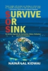 SURVIVE OR SINK : An Action Agenda for Sanitation, Water, Pollution and Green Finance - Book