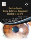 Spectral-domain Optical Coherence Tomography Imaging of the Eye - eBook