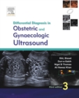 Differential Diagnosis in Obstetrics and Gynecologic Ultrasound - E-Book - eBook