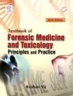 Textbook of Forensic Medicine & Toxicology: Principles & Practice - e-book - eBook