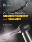 Preclinical Manual of Conservative Dentistry - E-Book - eBook