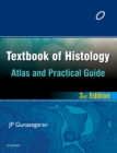 Textbook of Histology and A Practical guide - E-Book - eBook