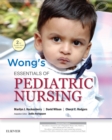 Wong's Essentials of Pediatric Nursing: Second South Asian Edition - eBook