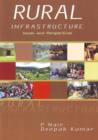 Rural Infrastructure : Issues & Perspectives - Book