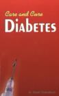 Care & Cure for Diabetics : Allopathic, Homoeopathic, Ayurvedic & Magnet Therapy - Book
