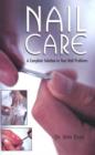 Nail Care A Complete Solution to Your Nail Problems - Book