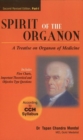 Spirit of the Organon : A Treatise on Organon of Medicine: 2nd Edition - Book