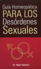 Guia Homeopatica Para Los Desordenes Sexuales - Book