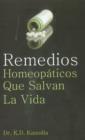 Remedios Homeopaticos Que Salvan La Vida - Book
