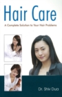 Hair Care : A Complete Solution - Book