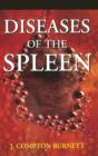 Diseases of the Spleen - Book