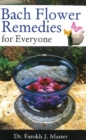 Bach Flower Remedies for Everyone - Book
