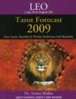 Leo Tarot Forecast 2009 : Your Yearly, Monthly & Weekly Predictions with Remedies - Book