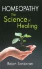 Homoeopathy : The Science of Healing - Book