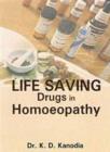 Life Saving Drugs In Homoeopathy - Book