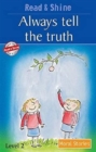 Read & Shine Moral Stories : Always Tell the Truth - Book