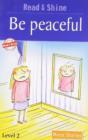 Be Peaceful : Level 2 - Book