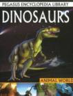 Dinosaurs : Pegasus Encyclopedia Library - Book