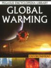 Global Warming : Pegasus Encyclopedia Library - Book
