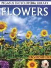 Flowers : Pegasus Encyclopedia Library - Book