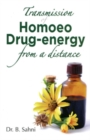 Transmission of Homoeo Drug Energy from Distance - Book