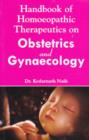 Handbook of Homoeopathic Therapeutics on Obstetrics & Gynaecology - Book