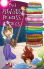 5 in 1 Pegasus Princess Stories - Book