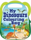 My Dinosaurs Colouring Bag - Book
