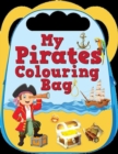 My Pirates Colouring Bag - Book