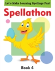 Spellathon Book 4 - Book