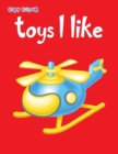 Toys I Like - Book
