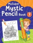 My Super Mystic Pencil Book 2 - Book